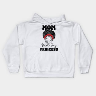 Funny Mom Of The Birthday Princess Girls Party Kids Hoodie